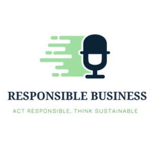 Responsible Business Podcast Playlist Image - The Choice
