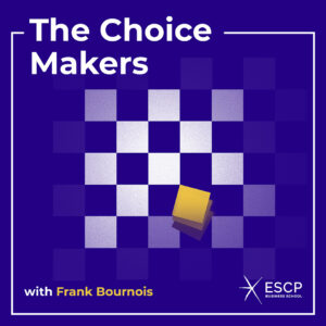The Choice Makers with Frank Bournois, podcast logo